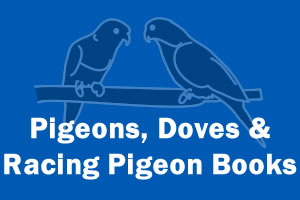 Pigeons, Doves & Racing Pigeon Books